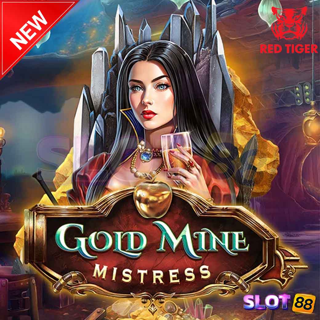 Gold Mine Mistress
