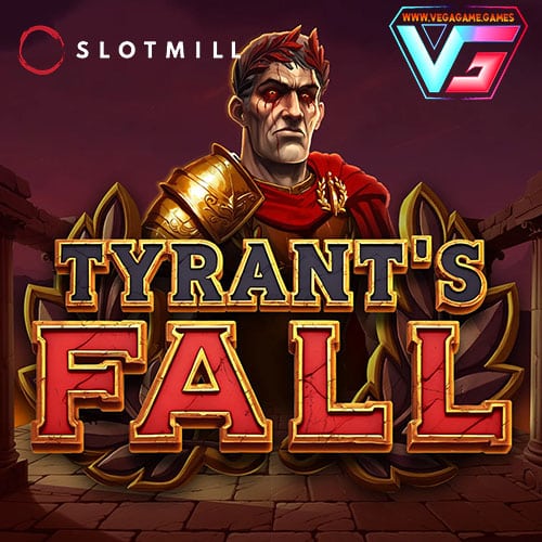 Tyrant’s Fall