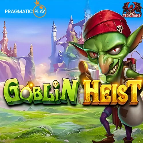 Goblin Heist Powernudge